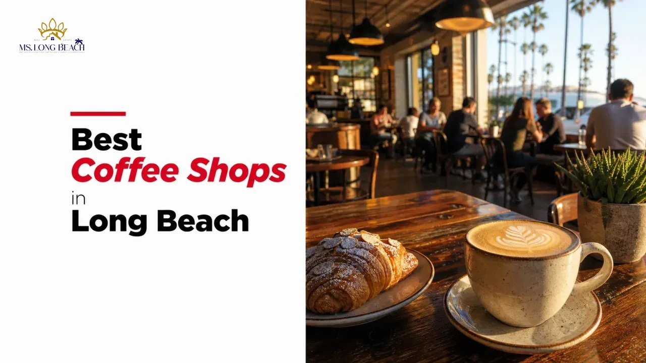 Best Coffee Shops in Long Beach