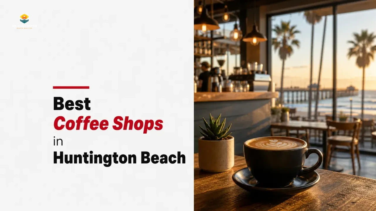 Best Coffee Shops in Huntington Beach