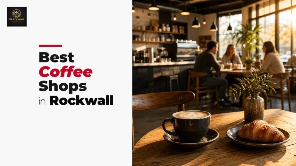 Best Coffee Shops in Rockwall