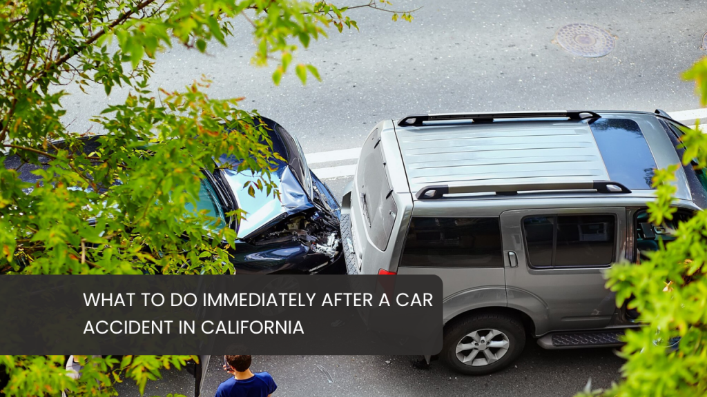 what to do after a car accident California