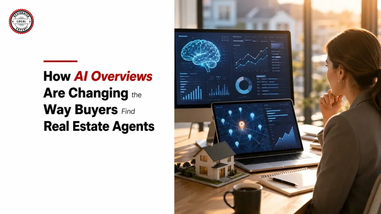 How AI Overviews Are Changing the Way Buyers Find Real Estate Agents