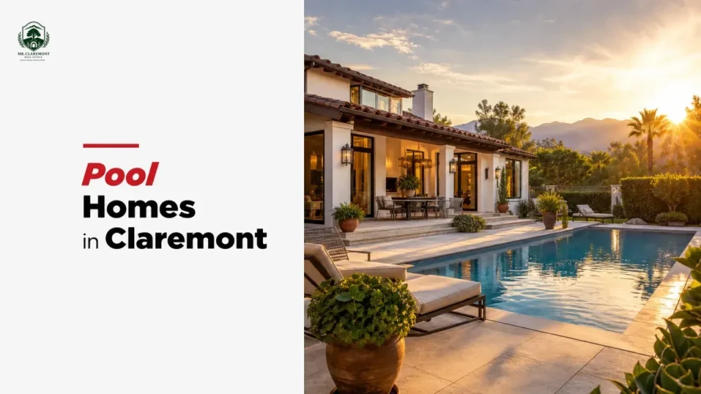 Pool Homes in Claremont