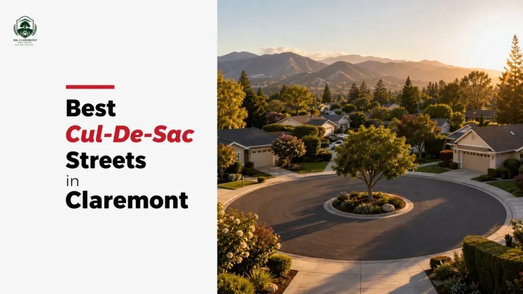 Best Cul-De-Sac Streets in Claremont