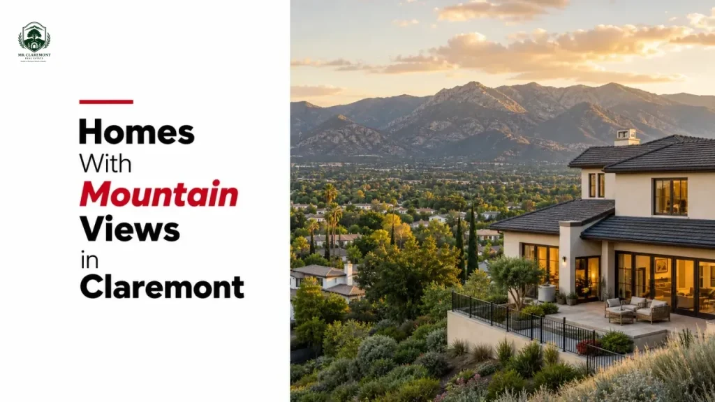 Homes With Mountain Views in Claremont