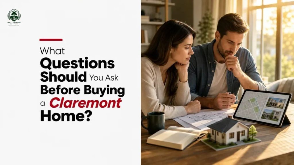 What Questions Should You Ask Before Buying a Claremont Home?