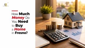 How Much Money Do You Need to Buy a Home in Fresno?