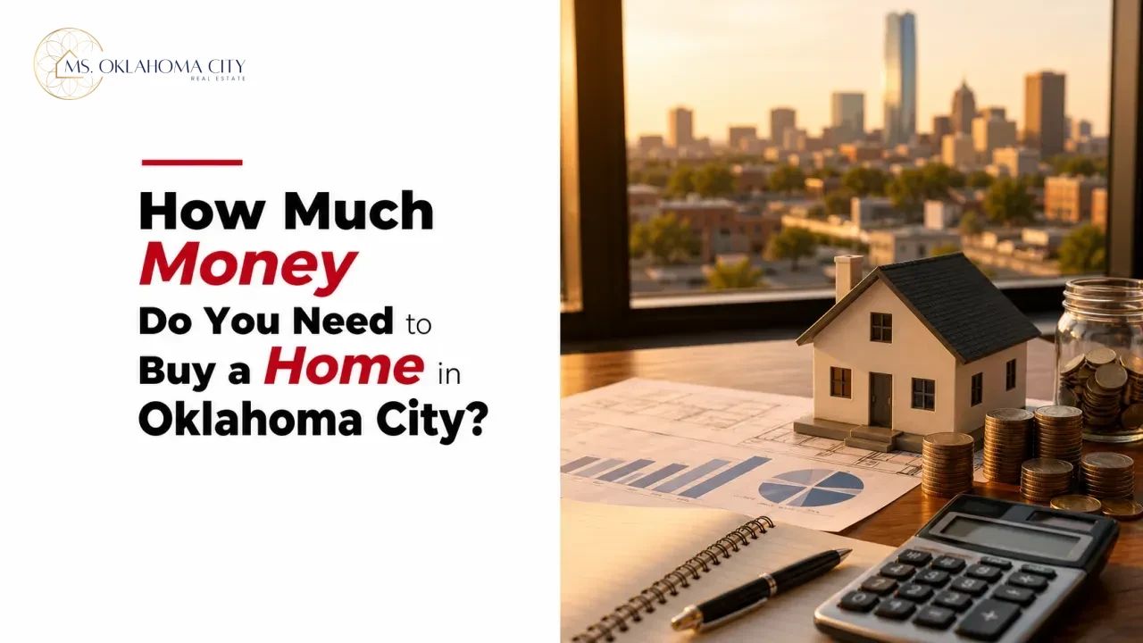 How Much Money Do You Need to Buy a Home in Oklahoma City?