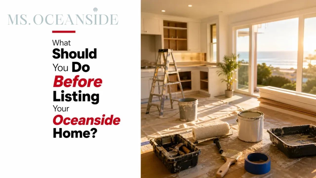 What Should You Do Before Listing Your Oceanside Home?