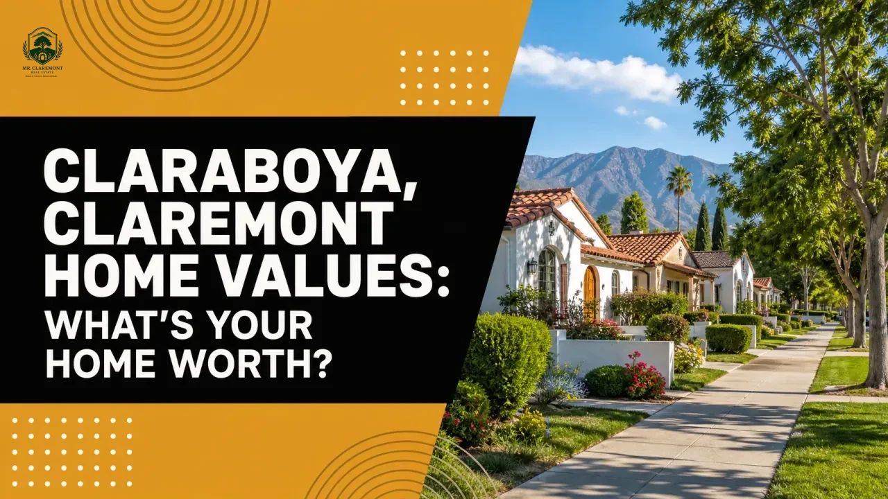 Claraboya, Claremont Home Values: What's Your Home Worth?