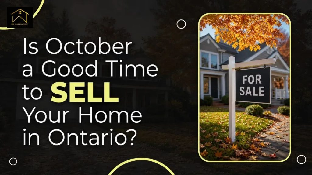 Is October a Good Time to Sell Your Home in Ontario?