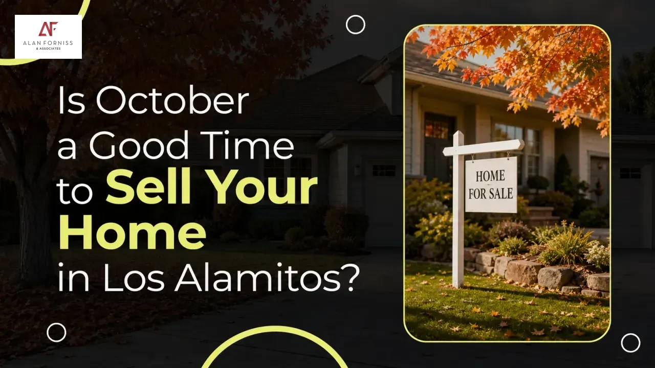 Is October a Good Time to Sell Your Home in Los Alamitos?