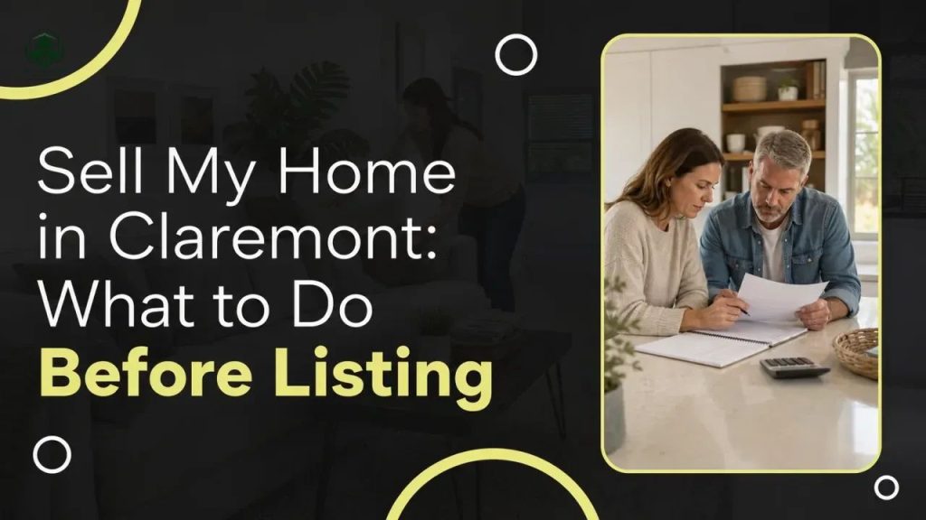 Sell My Home in Claremont: What to Do Before Listing