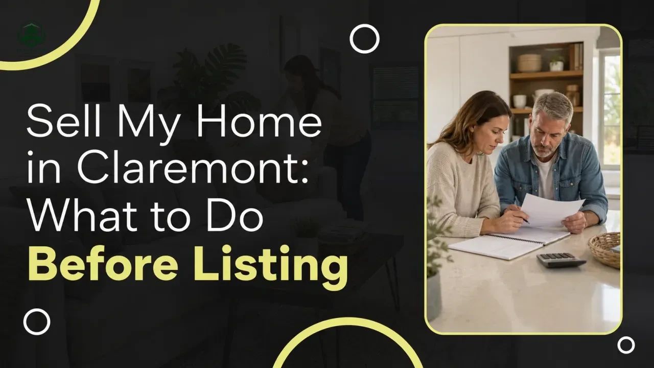 Sell My Home in Claremont: What to Do Before Listing