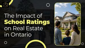 The Impact of School Ratings on Real Estate in Ontario