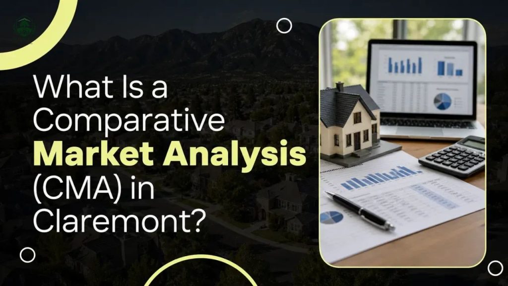 What Is a Comparative Market Analysis (CMA) in Claremont?