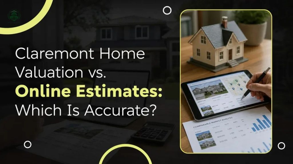 Claremont Home Valuation vs. Online Estimates: Which Is Accurate?