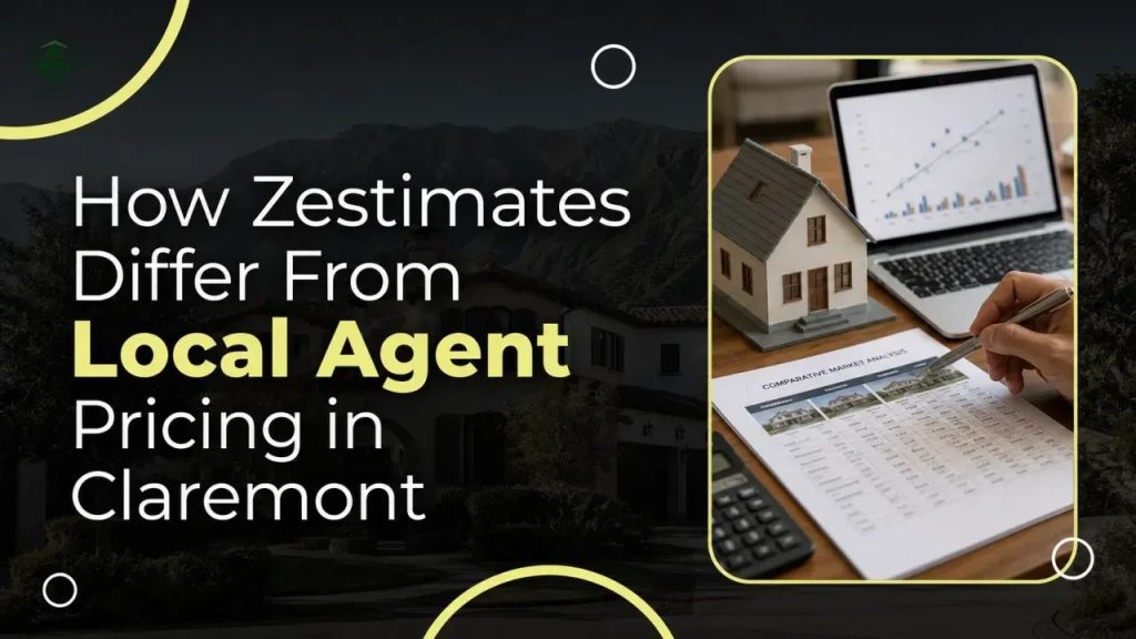 How Zestimates Differ From Local Agent Pricing in Claremont