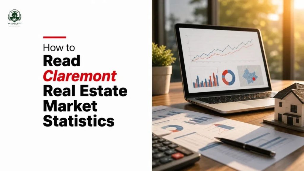 How to Read Claremont Real Estate Market Statistics