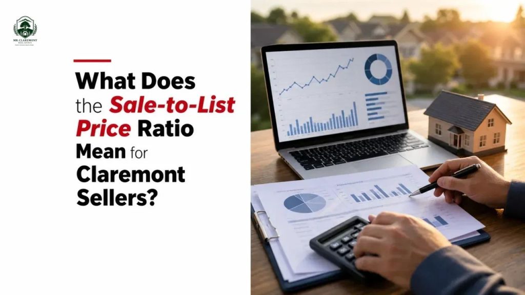 What Does the Sale-to-List Price Ratio Mean for Claremont Sellers?