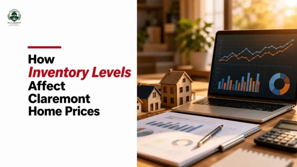 How Inventory Levels Affect Claremont Home Prices