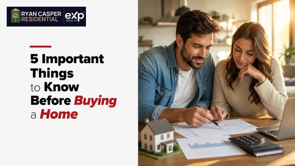 5 Important Things to Know Before Buying a Home