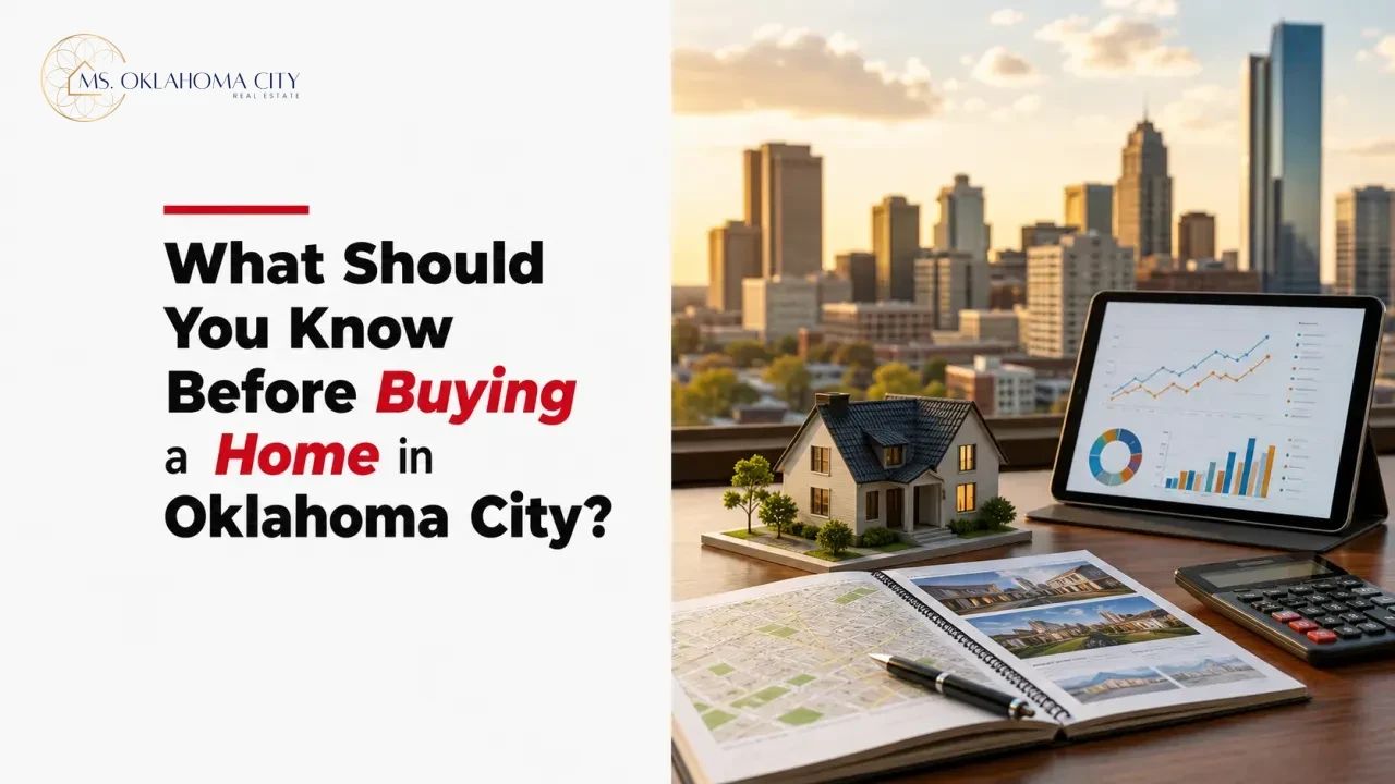 What Should You Know Before Buying a Home in Oklahoma City?