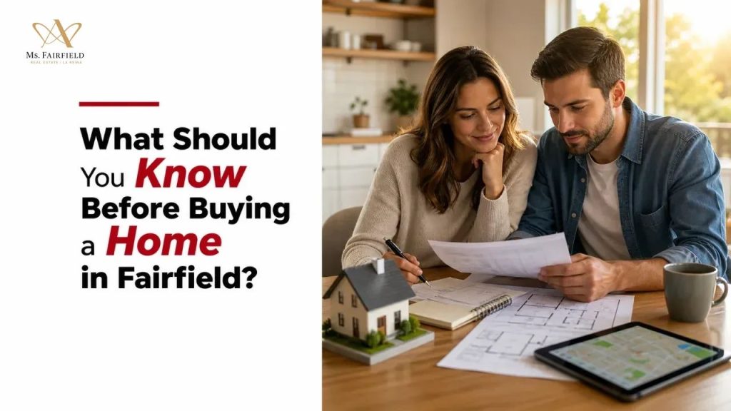 What Should You Know Before Buying a Home in Fairfield?
