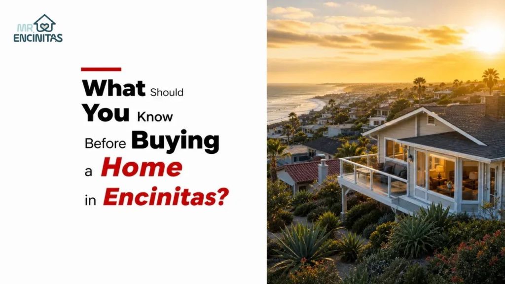 What Should You Know Before Buying a Home in Encinitas?