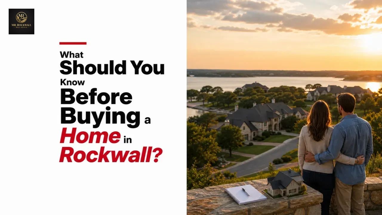 What Should You Know Before Buying a Home in Rockwall?