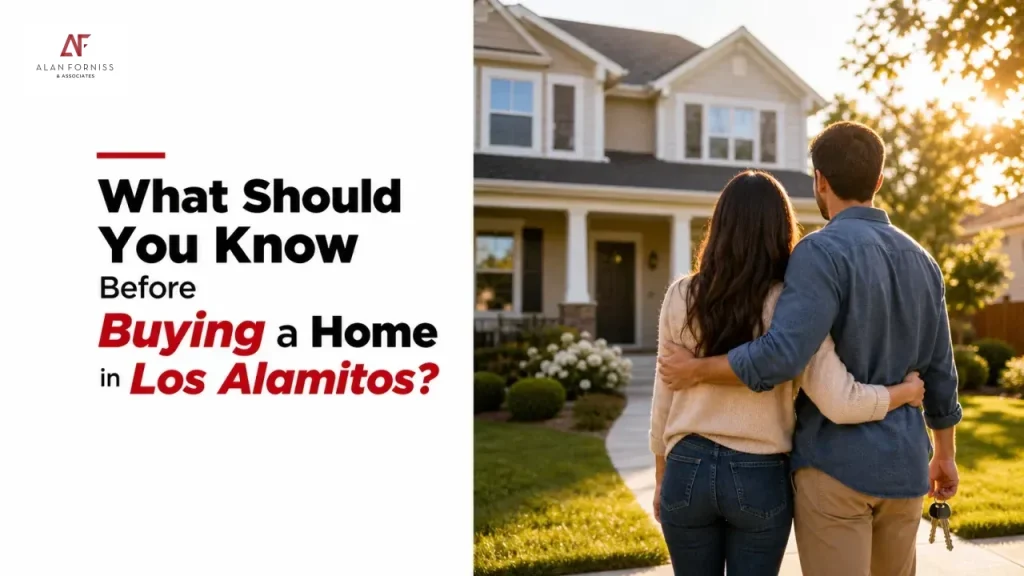 What Should You Know Before Buying a Home in Los Alamitos?