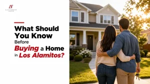 What Should You Know Before Buying a Home in Los Alamitos?