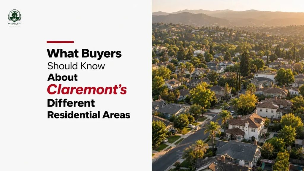 What Buyers Should Know About Claremont's Different Residential Areas