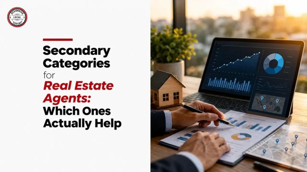 Secondary Categories for Real Estate Agents: Which Ones Actually Help